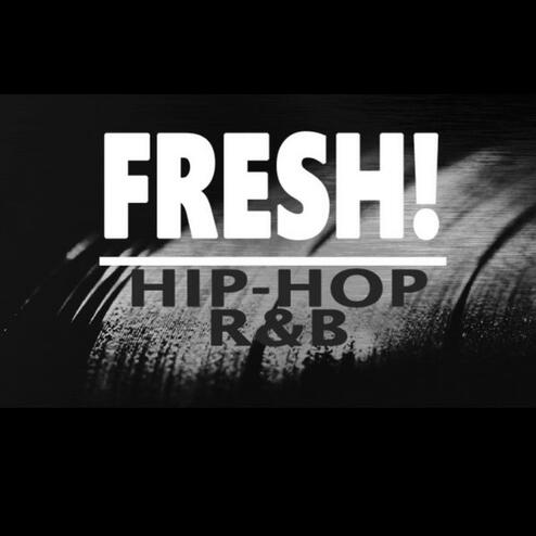 Fresh Hip Hop and RnB